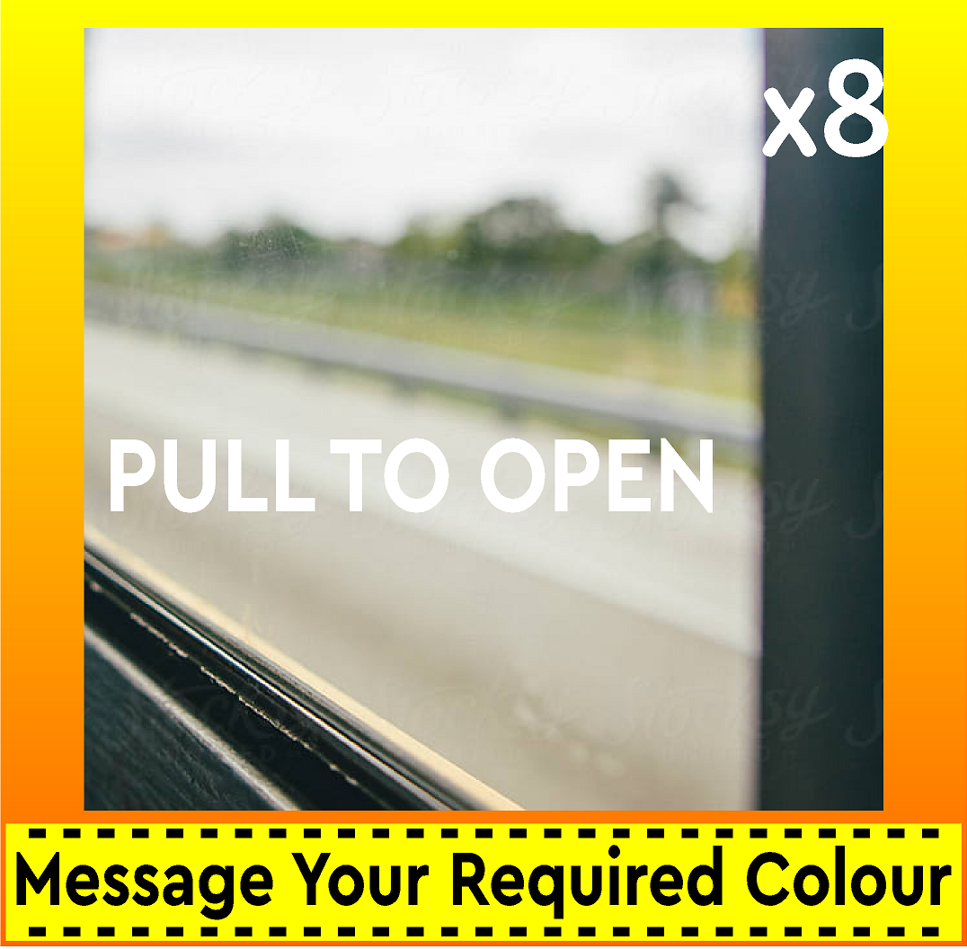PULL TO OPEN Coach Bus Minibus Vinyl Stickers