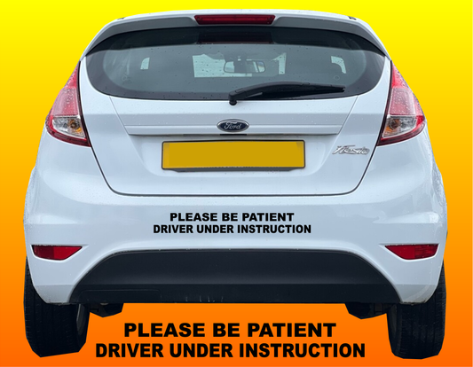 Please Be Patient driving school sticker sign