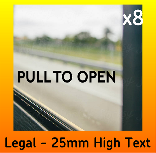 PULL TO OPEN Coach Bus Minibus Vinyl Stickers