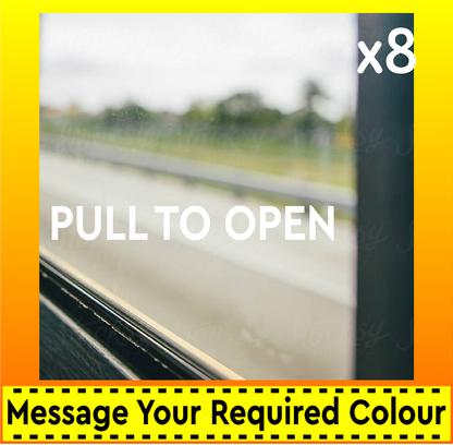 PULL TO OPEN Coach Bus Minibus Vinyl Stickers
